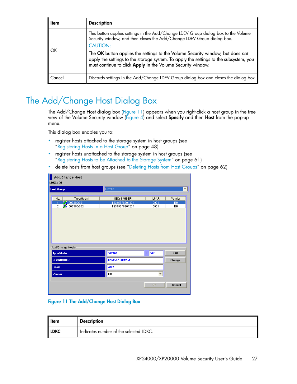 The add/change host dialog box | HP STORAGEWORKS XP24000 User Manual | Page 27 / 76