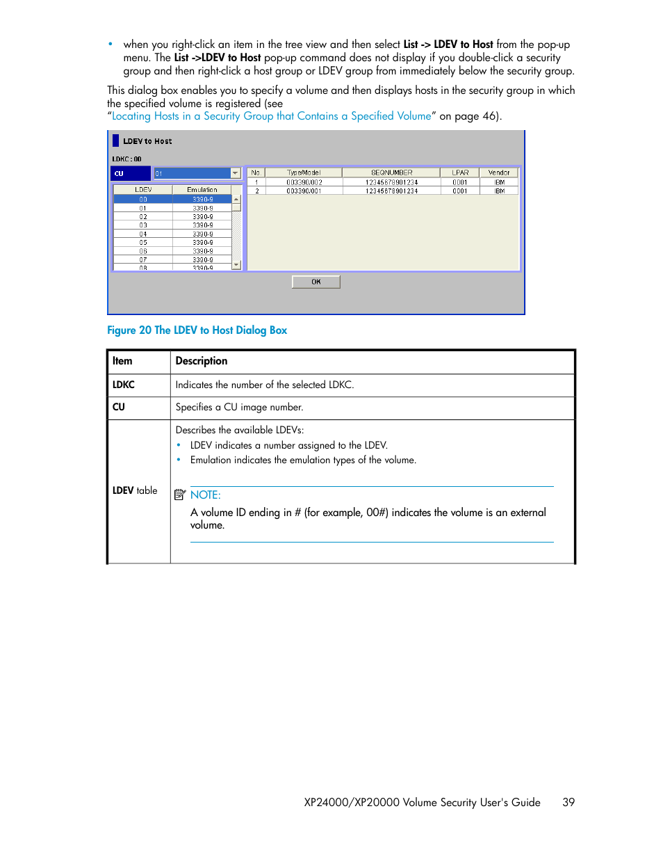 The ldev to host dialog box | HP STORAGEWORKS XP24000 User Manual | Page 39 / 76