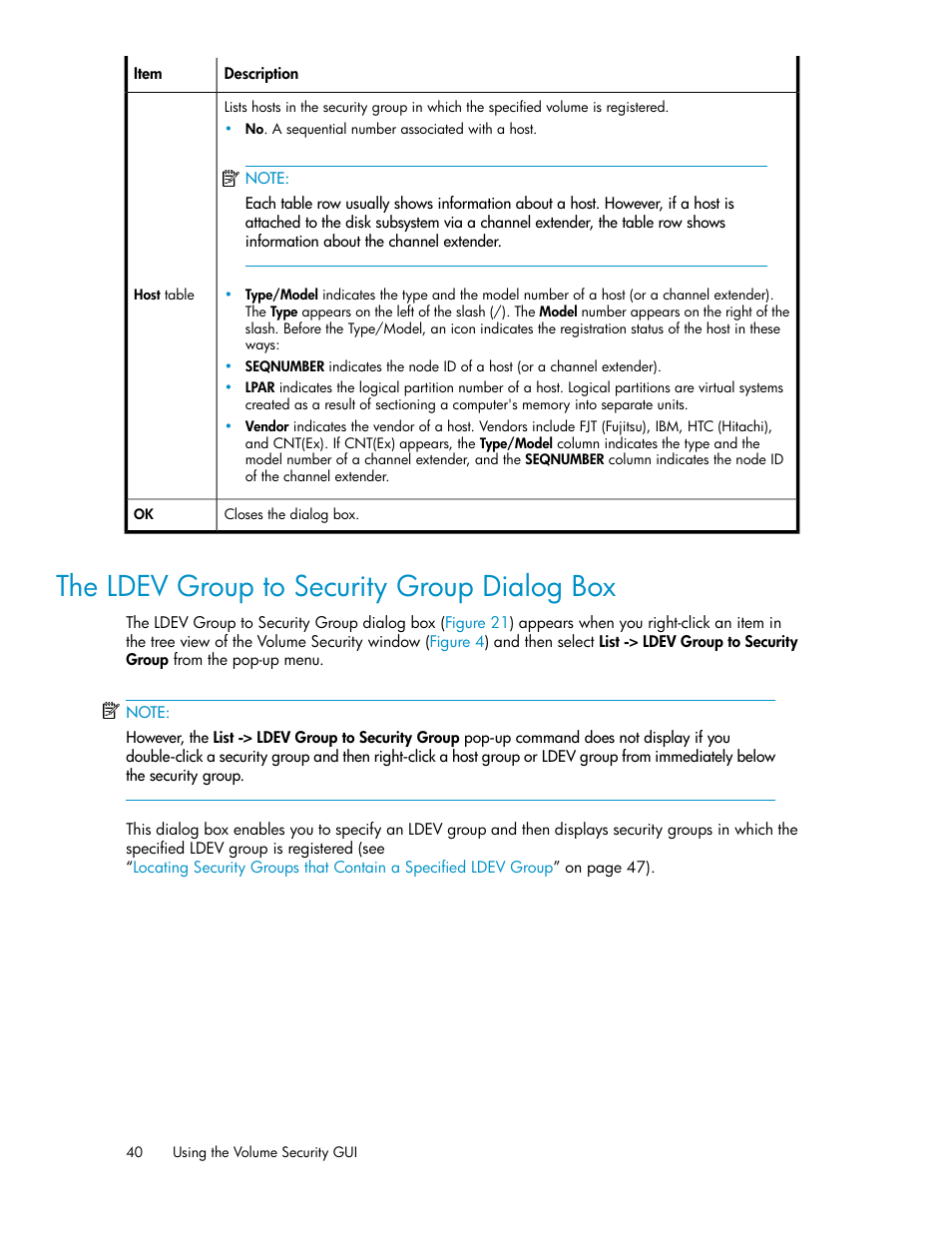 The ldev group to security group dialog box | HP STORAGEWORKS XP24000 User Manual | Page 40 / 76