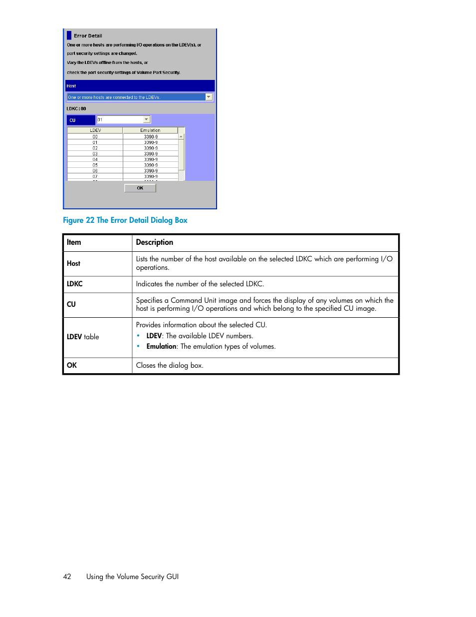 The error detail dialog box, Figure 22 | HP STORAGEWORKS XP24000 User Manual | Page 42 / 76