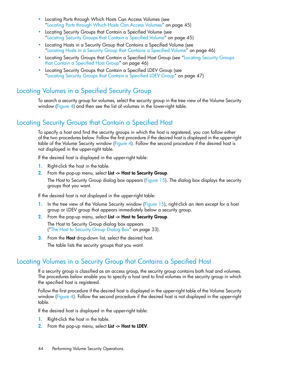 Locating volumes in a specified security group | HP STORAGEWORKS XP24000 User Manual | Page 44 / 76