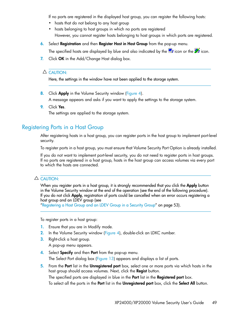 Registering ports in a host group | HP STORAGEWORKS XP24000 User Manual | Page 49 / 76