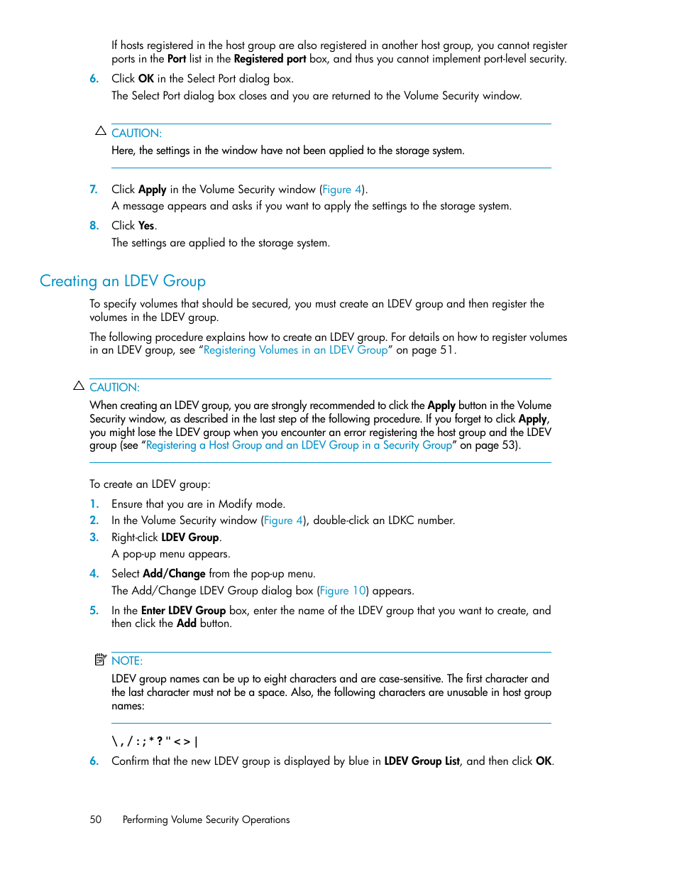 Creating an ldev group | HP STORAGEWORKS XP24000 User Manual | Page 50 / 76