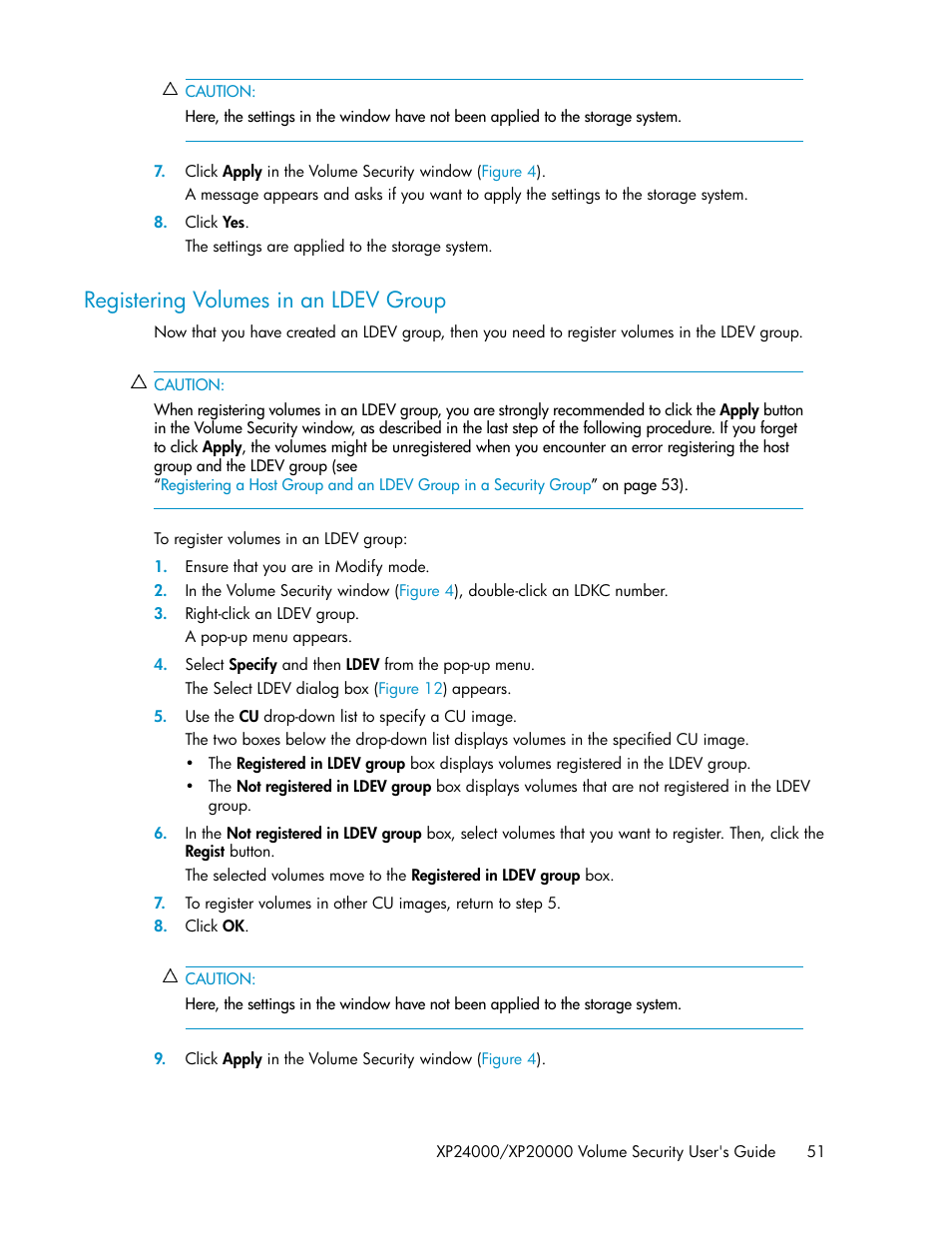 Registering volumes in an ldev group | HP STORAGEWORKS XP24000 User Manual | Page 51 / 76