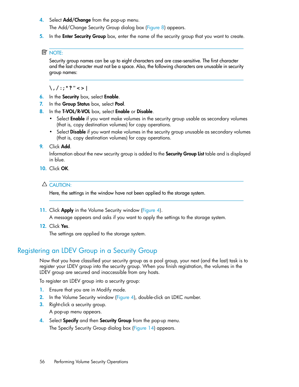 Registering an ldev group in a security group | HP STORAGEWORKS XP24000 User Manual | Page 56 / 76