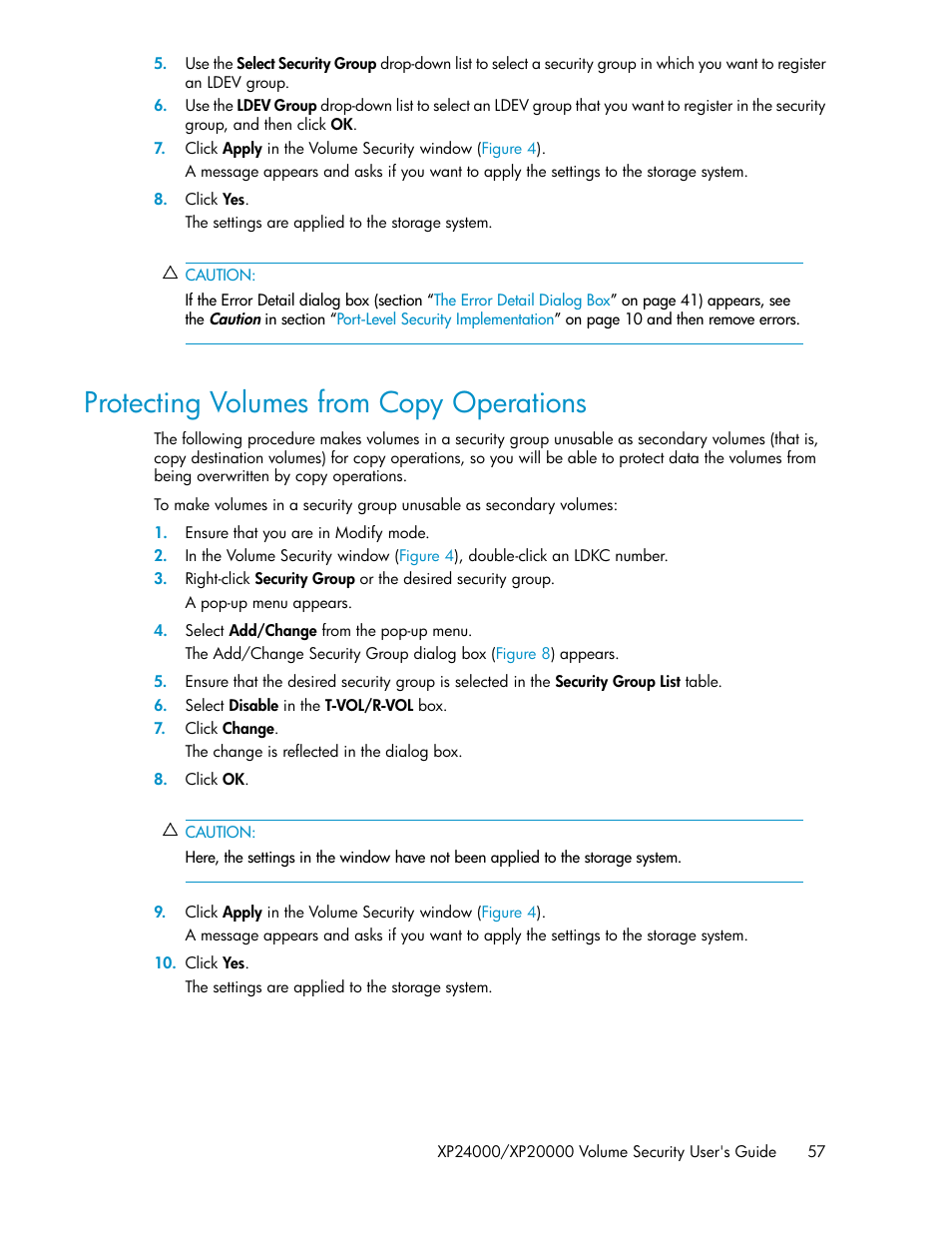 Protecting volumes from copy operations | HP STORAGEWORKS XP24000 User Manual | Page 57 / 76