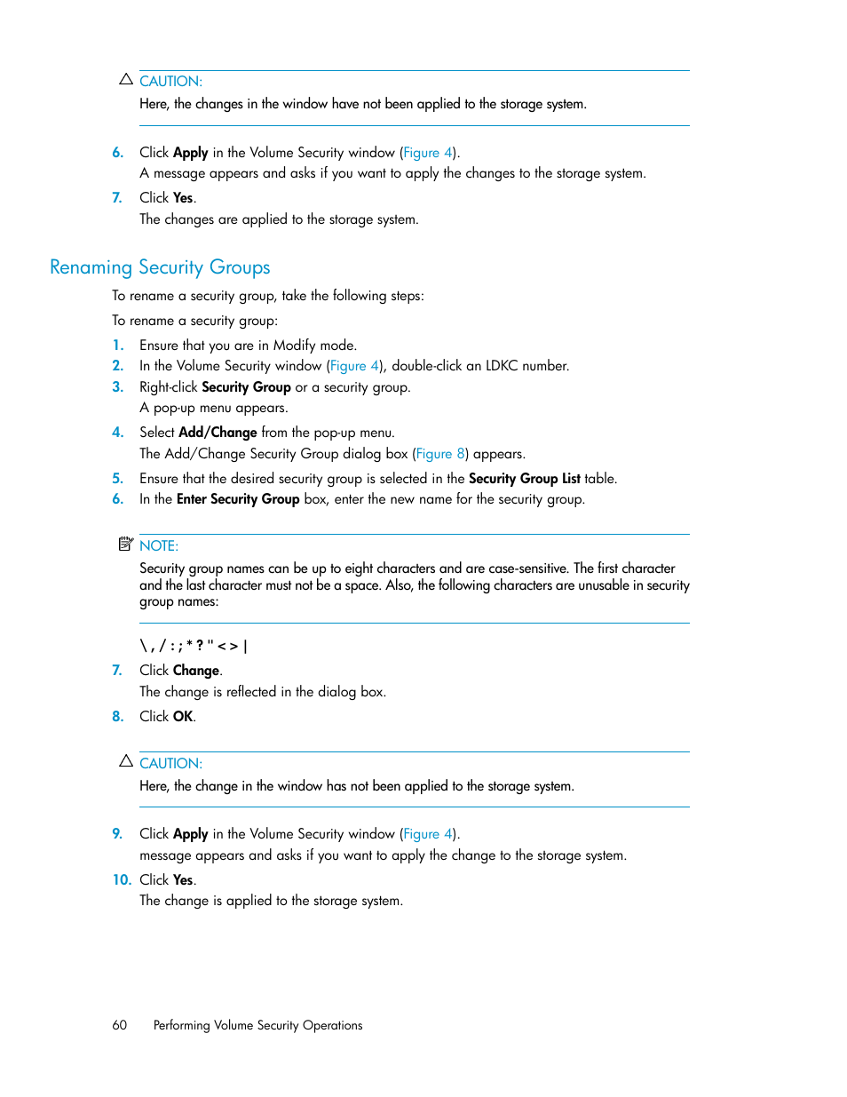 Renaming security groups | HP STORAGEWORKS XP24000 User Manual | Page 60 / 76