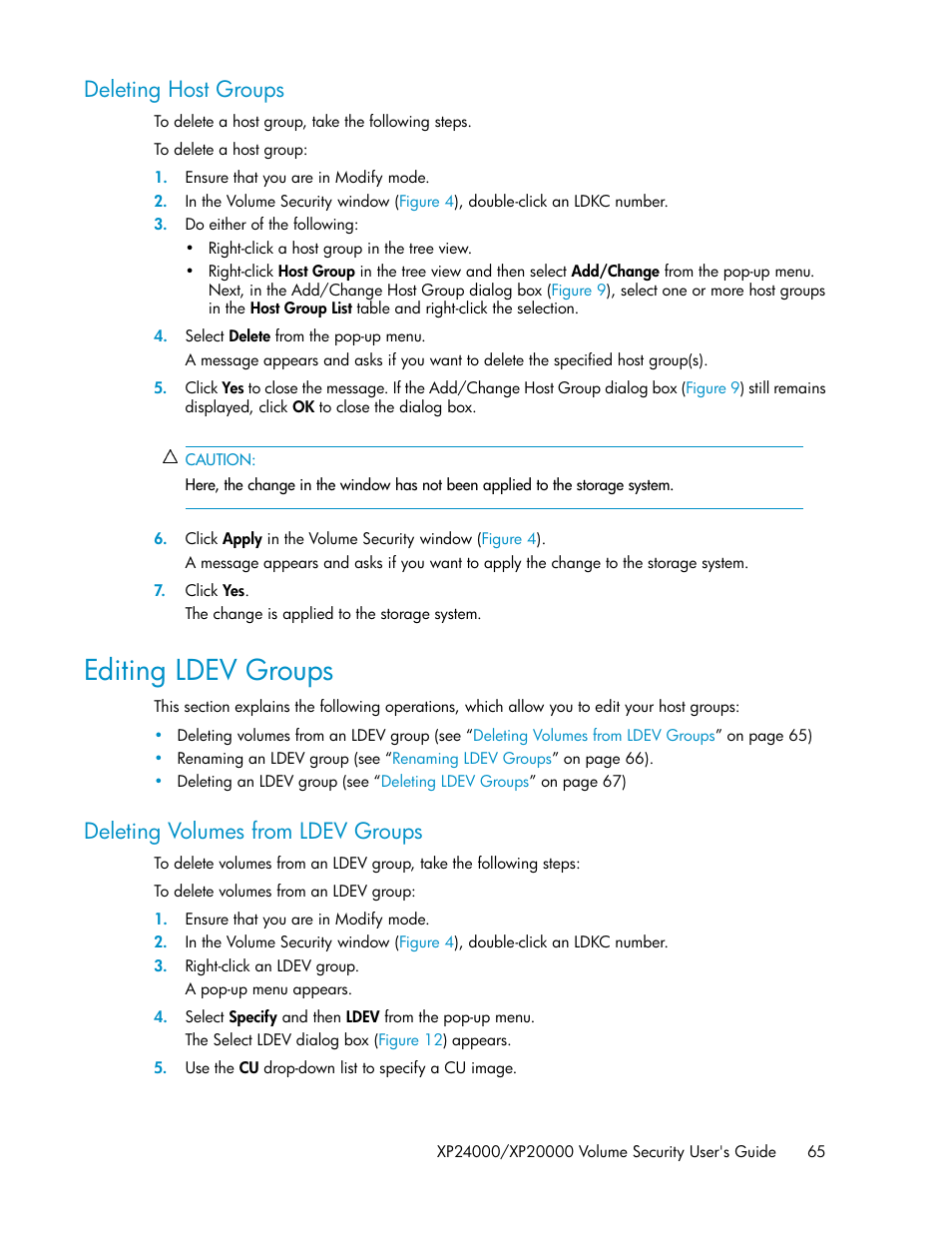 Deleting host groups, Editing ldev groups, Deleting volumes from ldev groups | HP STORAGEWORKS XP24000 User Manual | Page 65 / 76