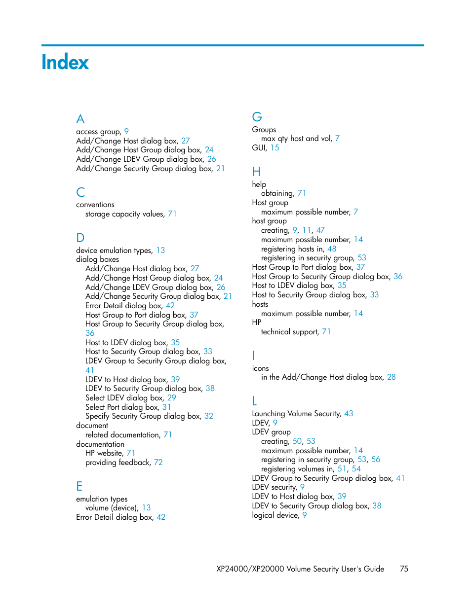 Index | HP STORAGEWORKS XP24000 User Manual | Page 75 / 76