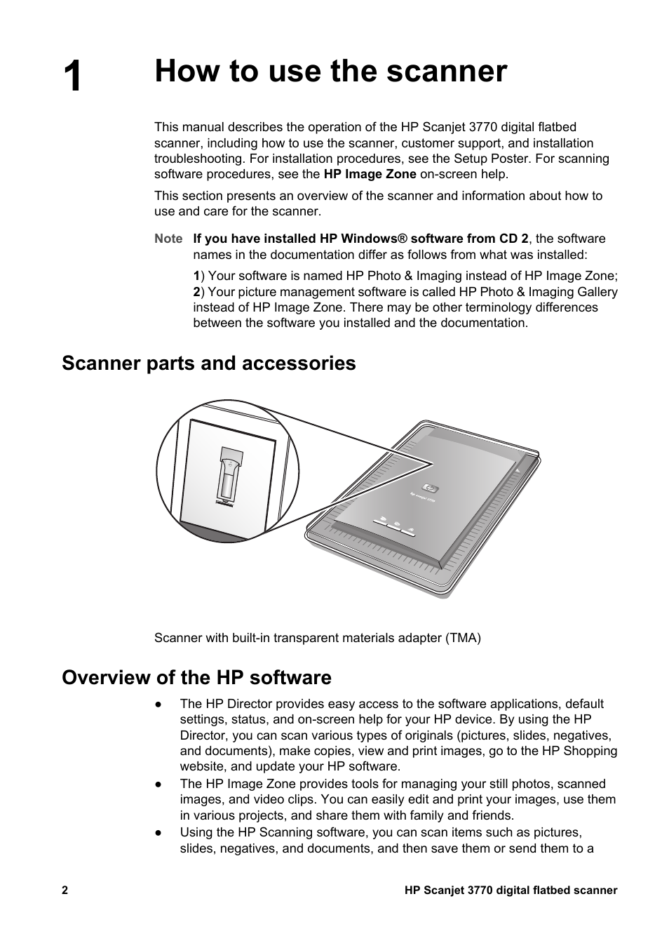How to use the scanner, Scanner parts and accessories, Overview of the hp software | HP 3770 User Manual | Page 6 / 30