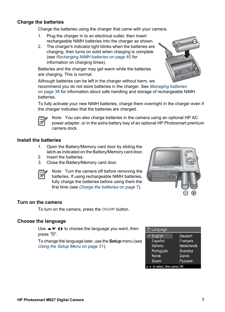 Charge the batteries, Install the batteries, Turn on the camera | Choose the language | HP Photosmart M627 User Manual | Page 7 / 46
