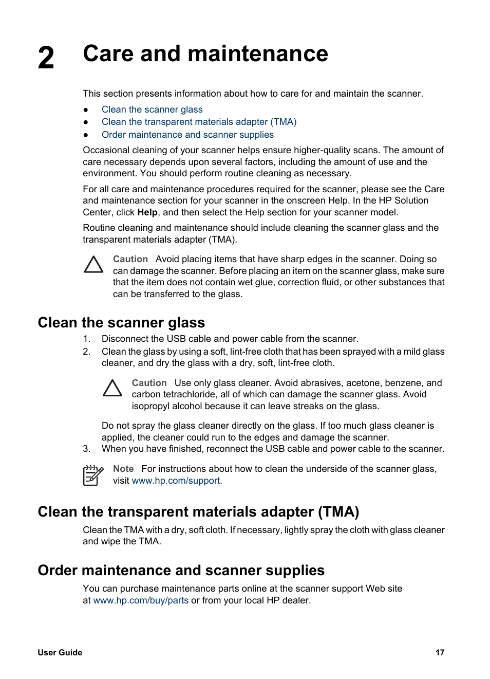 Care and maintenance, Clean the scanner glass, Clean the transparent materials adapter (tma) | Order maintenance and scanner supplies | HP G4000 series User Manual | Page 19 / 28