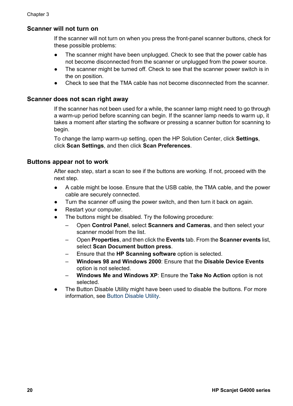 Scanner will not turn on, Scanner does not scan right away, Buttons appear not to work | HP G4000 series User Manual | Page 22 / 28
