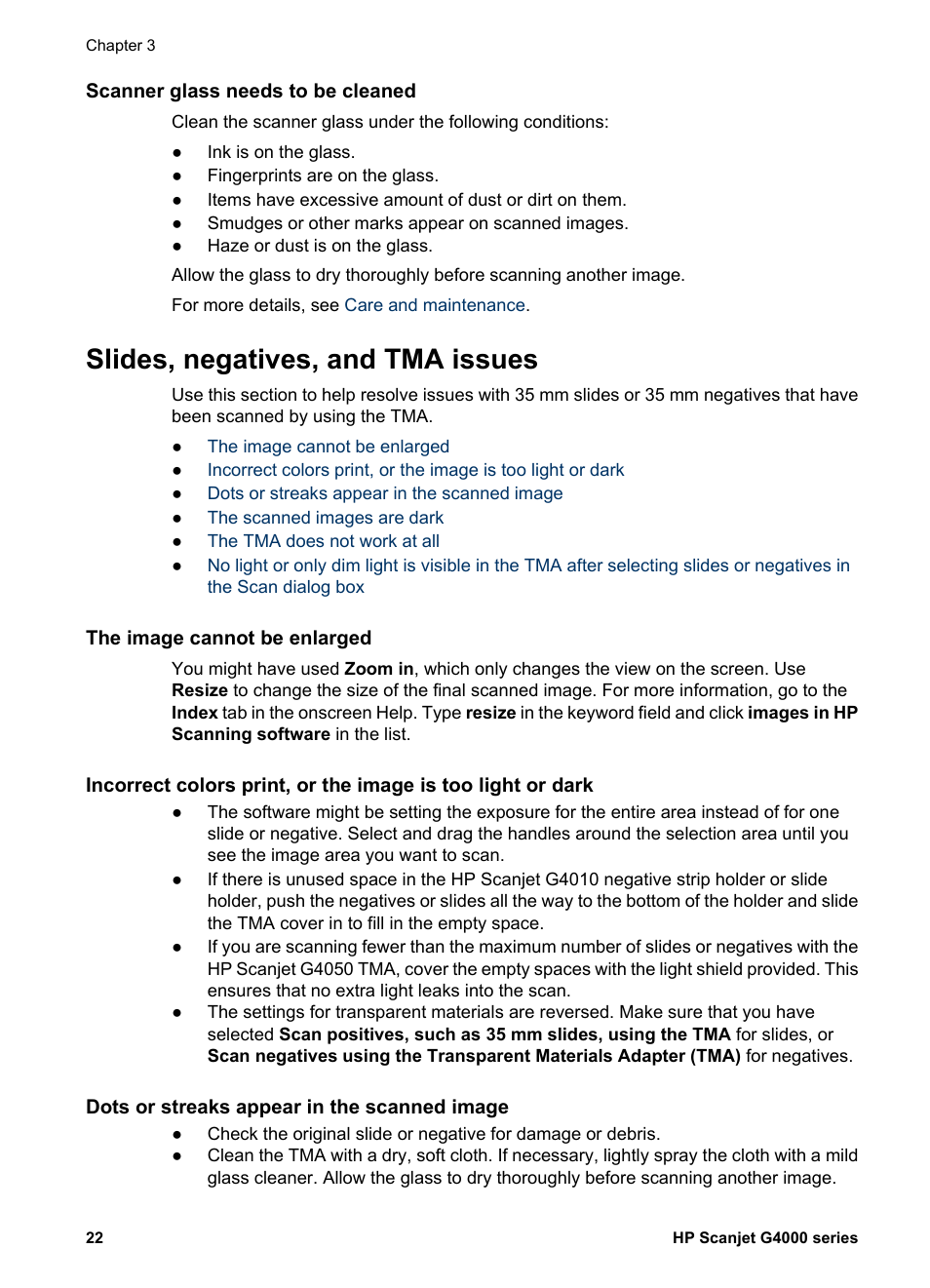 Scanner glass needs to be cleaned, Slides, negatives, and tma issues, The image cannot be enlarged | Dots or streaks appear in the scanned image | HP G4000 series User Manual | Page 24 / 28