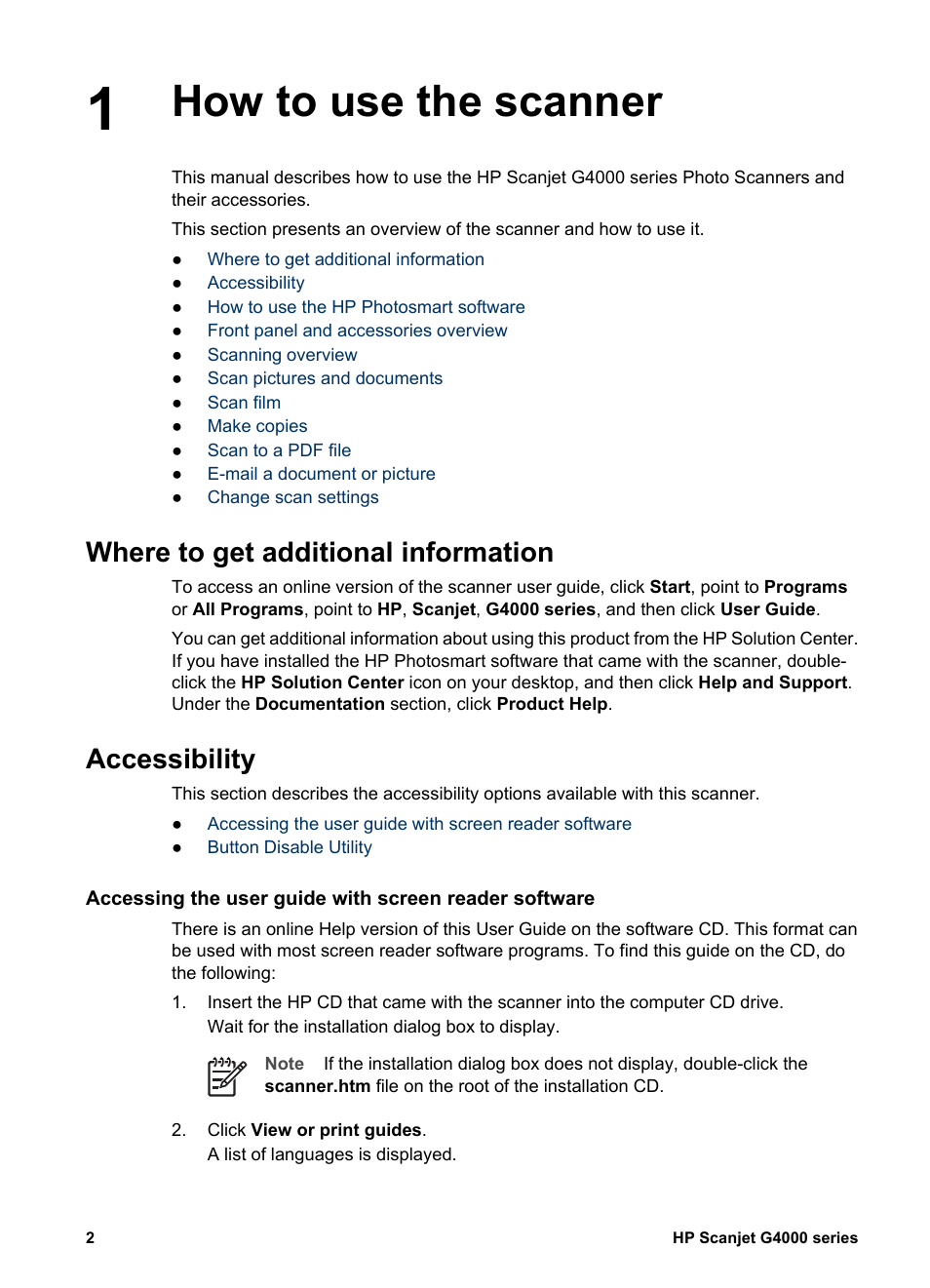 How to use the scanner, Where to get additional information, Accessibility | HP G4000 series User Manual | Page 4 / 28