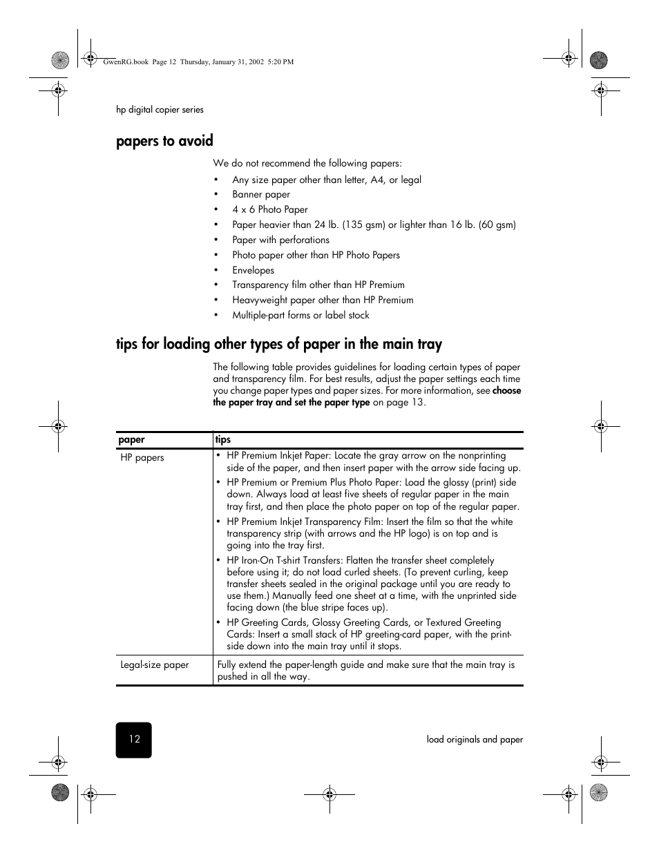 Papers to avoid, E, see tips for loading other types | HP 610 User Manual | Page 18 / 102