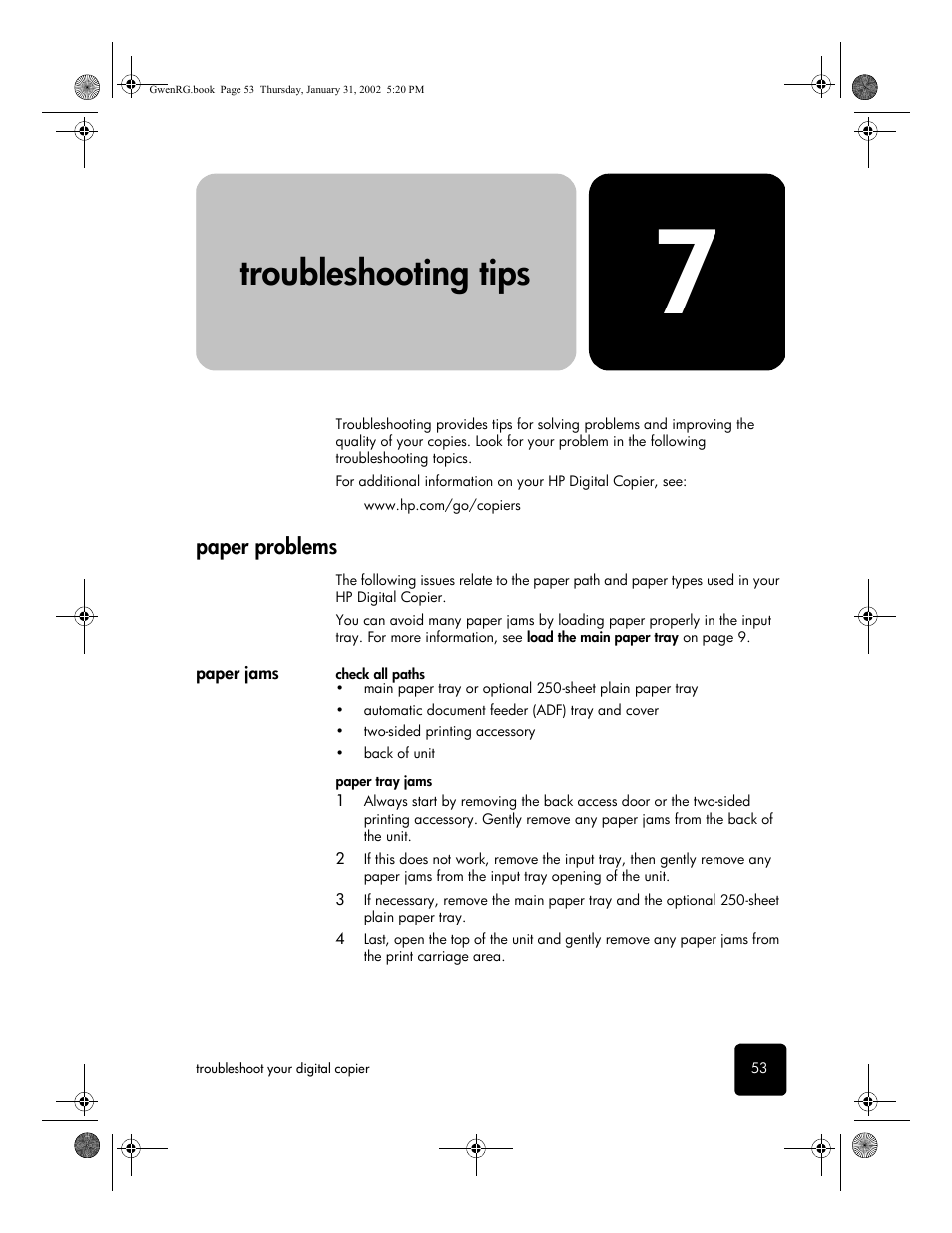 Troubleshooting tips, Paper problems, Paper jams | 7 troubleshooting tips | HP 610 User Manual | Page 59 / 102