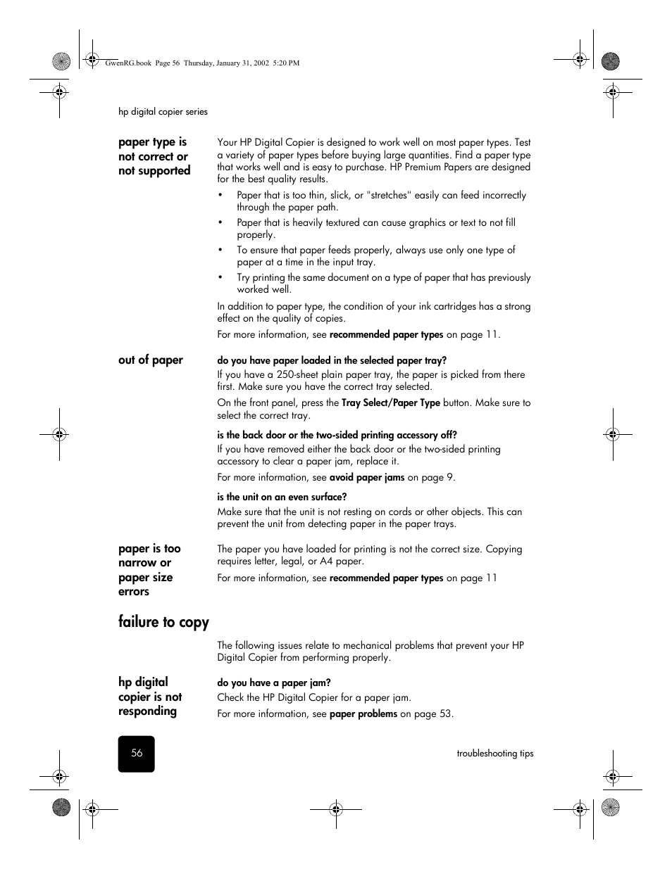 Paper type is not correct or not supported, Out of paper, Paper is too narrow or paper size errors | Failure to copy, Hp digital copier is not responding | HP 610 User Manual | Page 62 / 102
