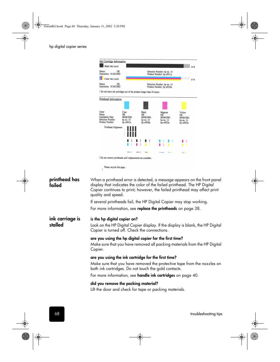 Printhead has failed, Ink carriage is stalled | HP 610 User Manual | Page 74 / 102