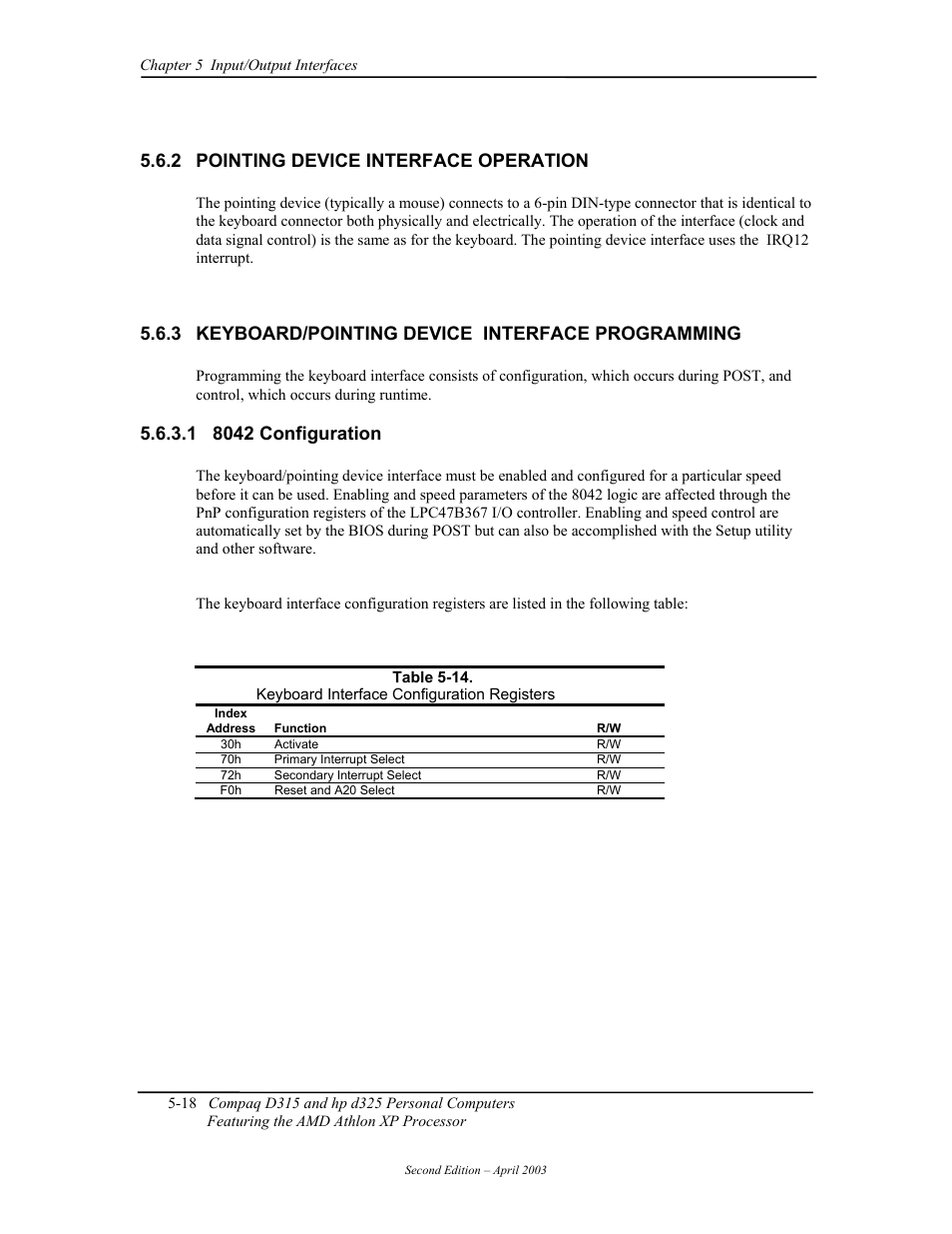Pointing device interface operation, Keyboard/pointing device interface programming, 8042 configuration | 2 pointing device interface operation, 3 keyboard/pointing device interface programming | HP D315 User Manual | Page 100 / 192