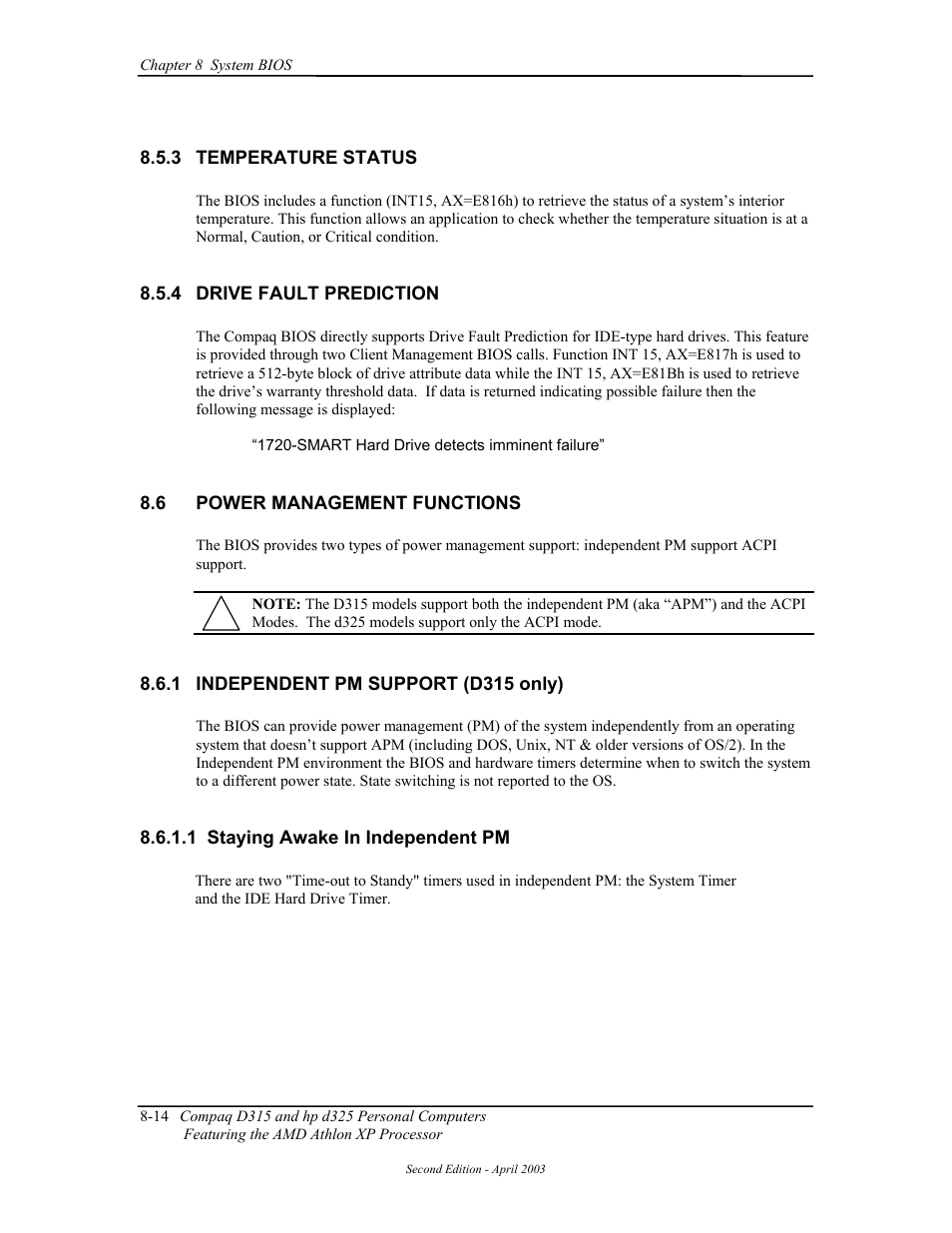 Temperature status, Drive fault prediction, Power management functions | Independent pm support (d315 only), Staying awake in independent pm | HP D315 User Manual | Page 148 / 192