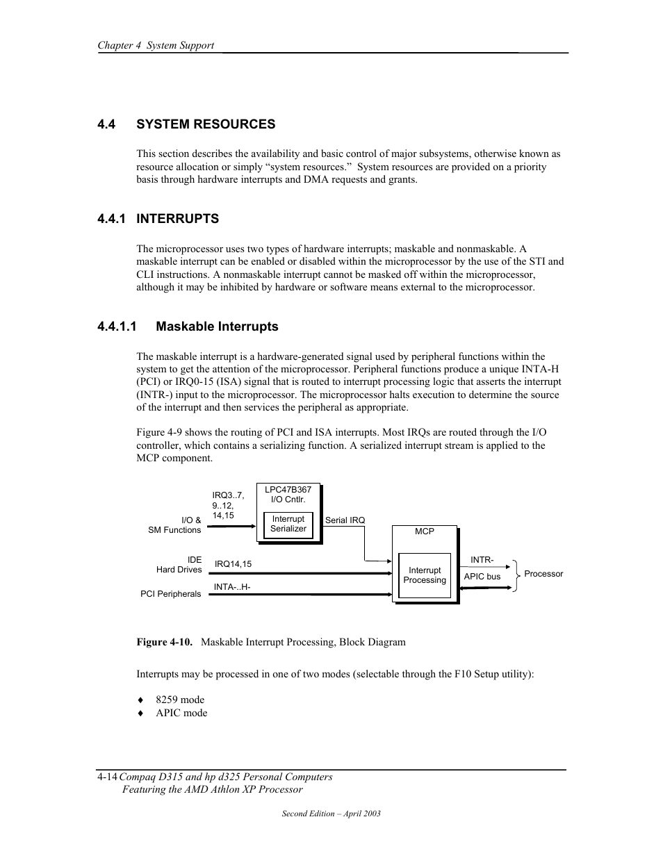 System resources, Interrupts, Maskable interrupts | 4 system resources, 1 interrupts, 1 maskable interrupts | HP D315 User Manual | Page 64 / 192