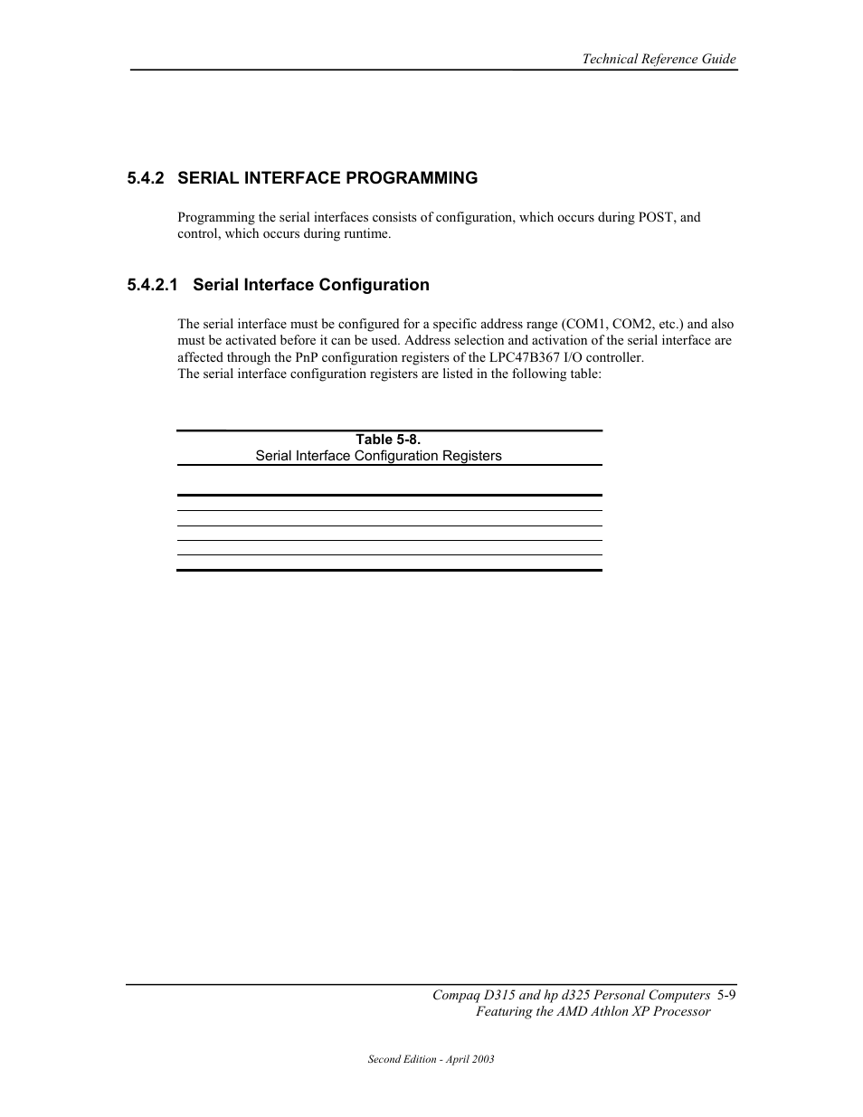 Serial interface programming, Serial interface configuration, 2 serial interface programming | 1 serial interface configuration | HP D315 User Manual | Page 91 / 192