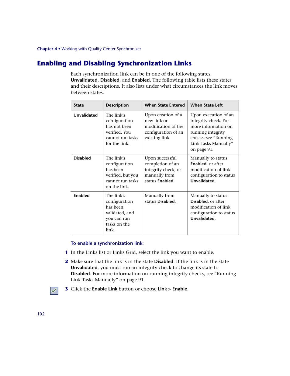 Enabling and disabling synchronization links | HP Quality Center Synchronizer 1.2 User Manual | Page 102 / 130