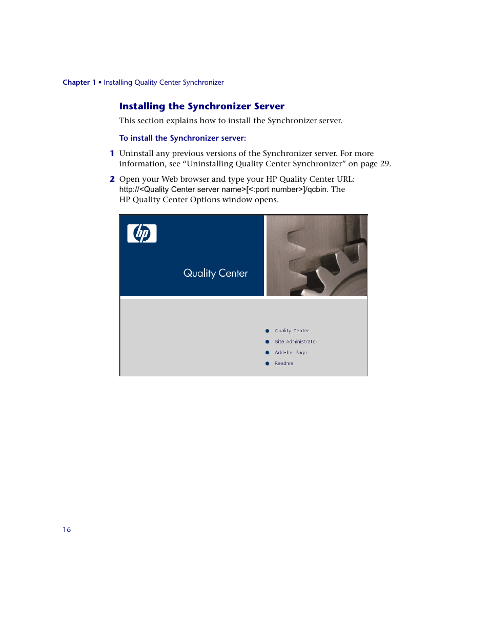 Installing the synchronizer server, See “installing the synchronizer server”(step | HP Quality Center Synchronizer 1.2 User Manual | Page 16 / 130