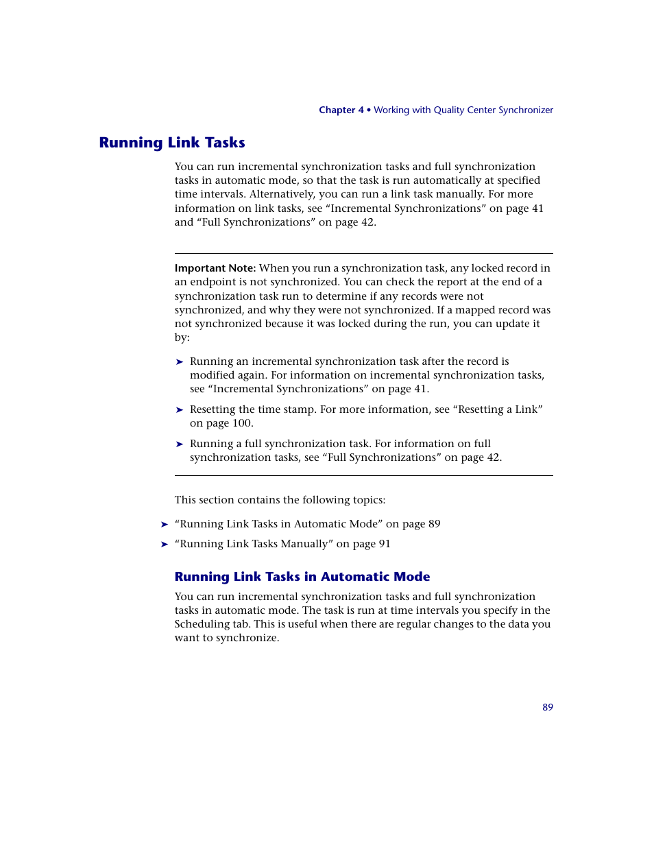 Running link tasks, Running link tasks in automatic mode | HP Quality Center Synchronizer 1.2 User Manual | Page 89 / 130