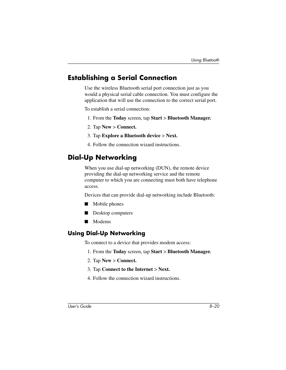 Establishing a serial connection, Dial-up networking | HP IPAQ H5500 User Manual | Page 100 / 169