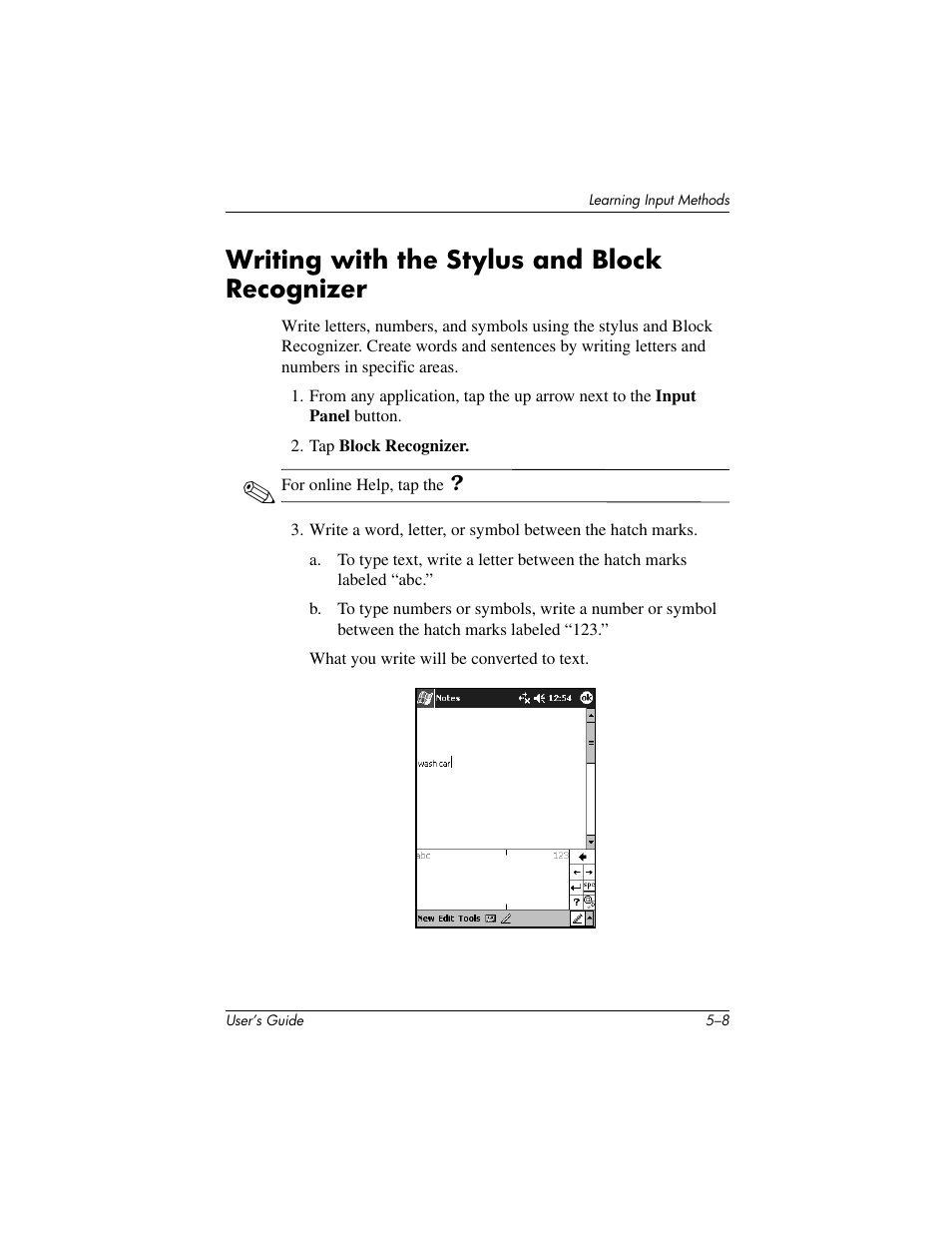Writing with the stylus and block recognizer | HP IPAQ H5500 User Manual | Page 66 / 169