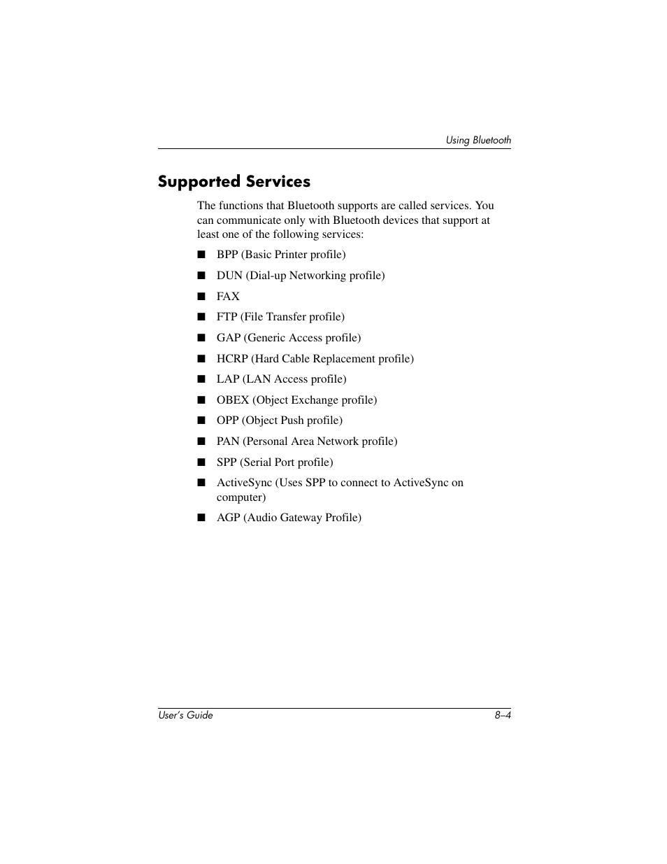 Supported services | HP IPAQ H5500 User Manual | Page 84 / 169