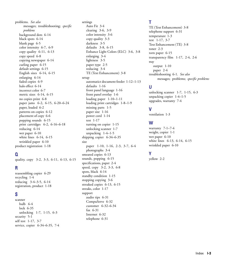 Best quality 3-3, Messages 6-3, Environment 1-3 | Locating 1-3, None print 6-3, Copy quality 3-3, Environment, copier 1-3, Fast quality 3-3, Forms, preprinted 2-3 | HP 210/210LX User Manual | Page 93 / 96