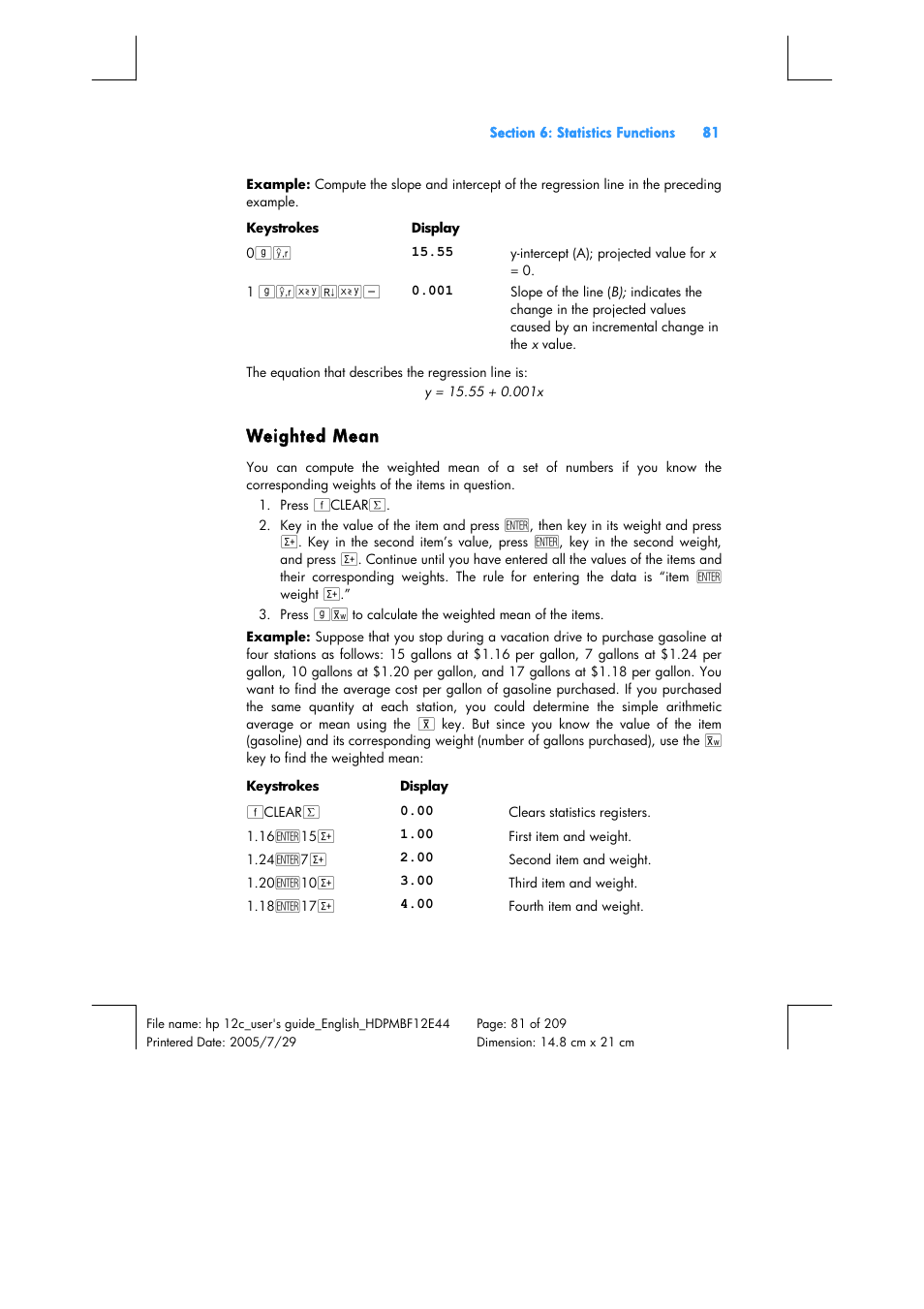 Weighted mean | HP 12C Financial calculator User Manual | Page 81 / 211