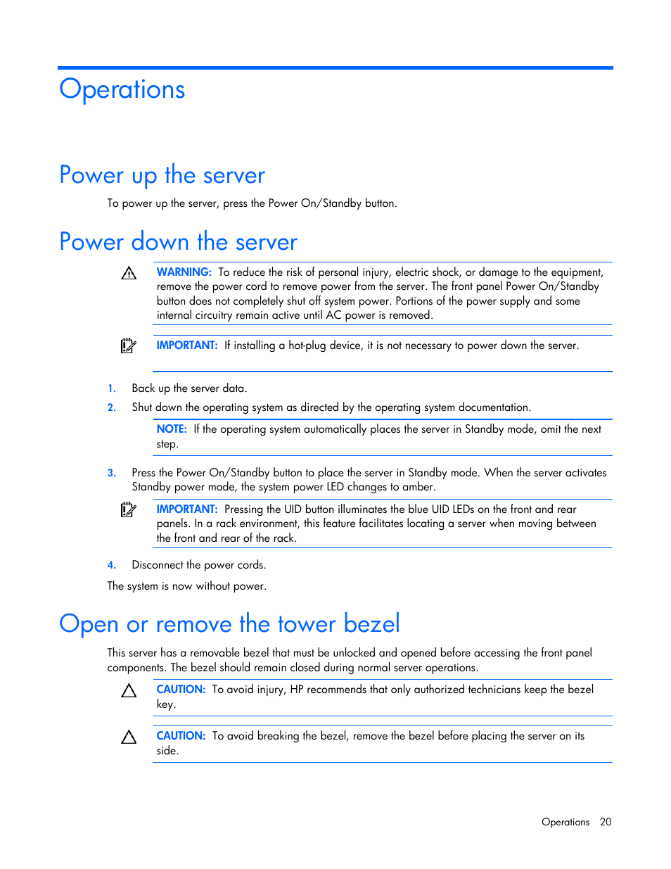 Operations, Power up the server, Power down the server | Open or remove the tower bezel | HP PROLIANT ML330 G6 User Manual | Page 20 / 129