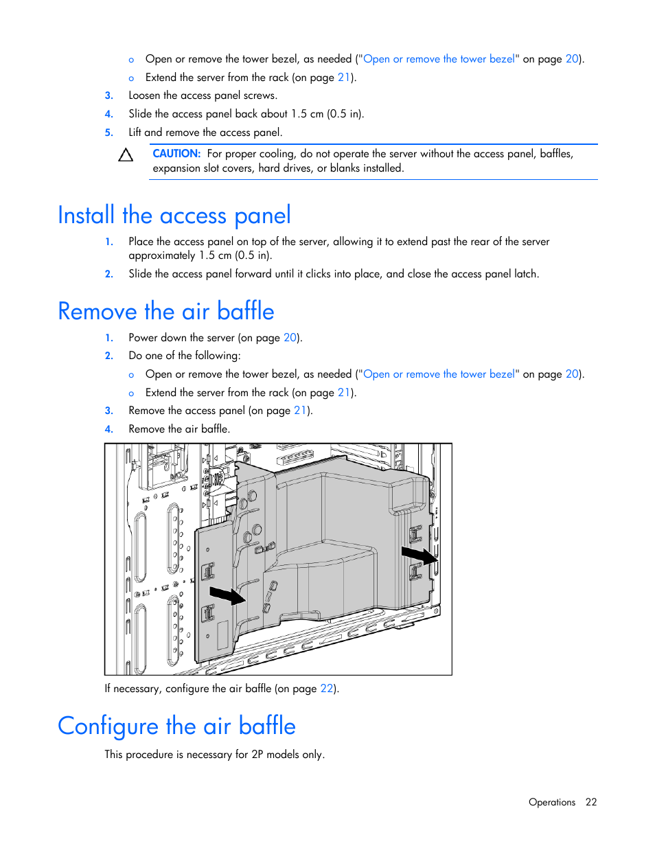 Install the access panel, Remove the air baffle, Configure the air baffle | HP PROLIANT ML330 G6 User Manual | Page 22 / 129