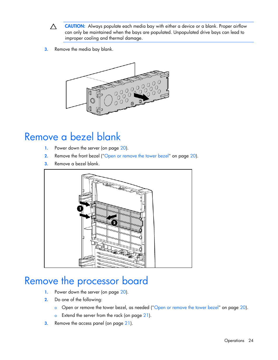 Remove a bezel blank, Remove the processor board | HP PROLIANT ML330 G6 User Manual | Page 24 / 129