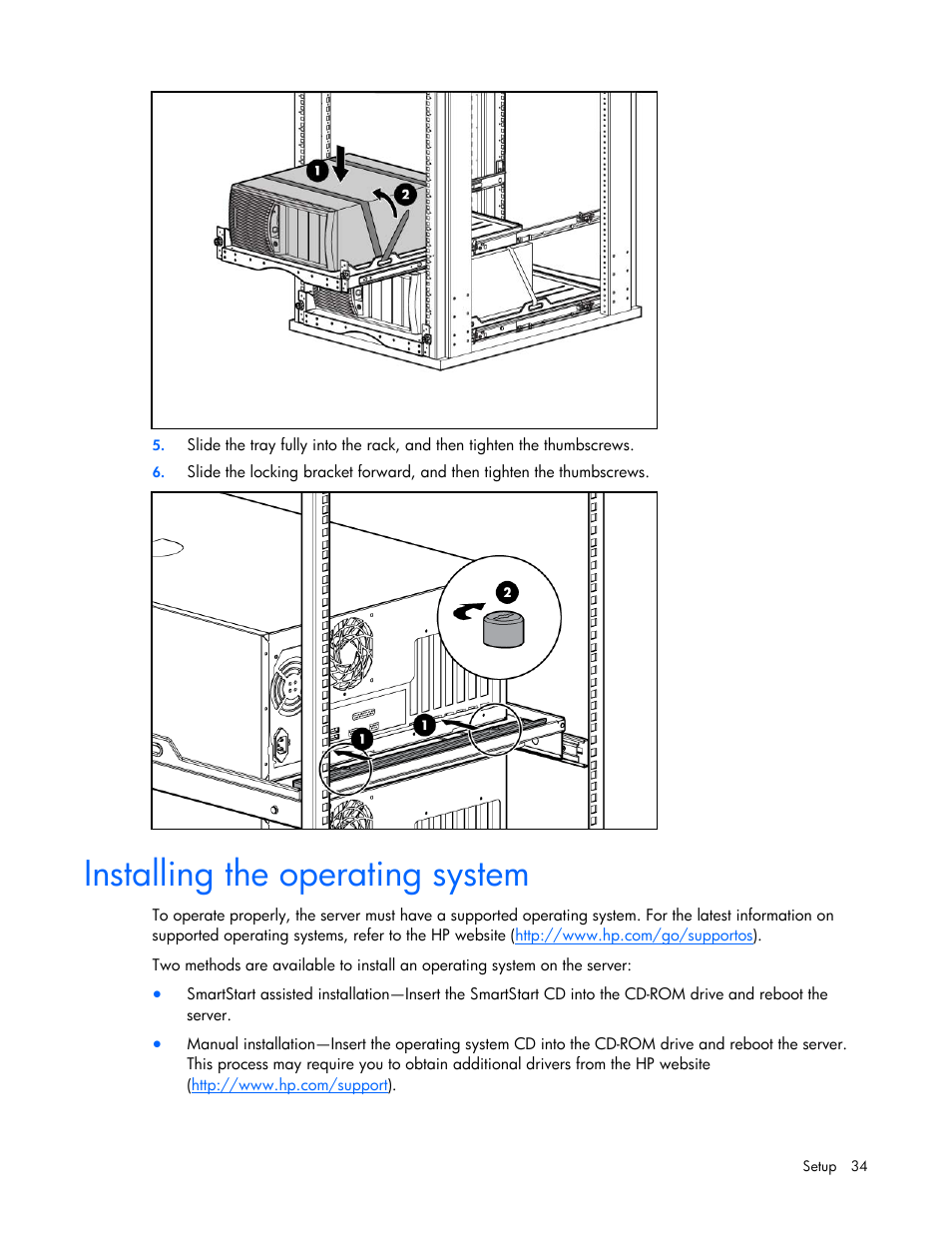 Installing the operating system | HP PROLIANT ML330 G6 User Manual | Page 34 / 129