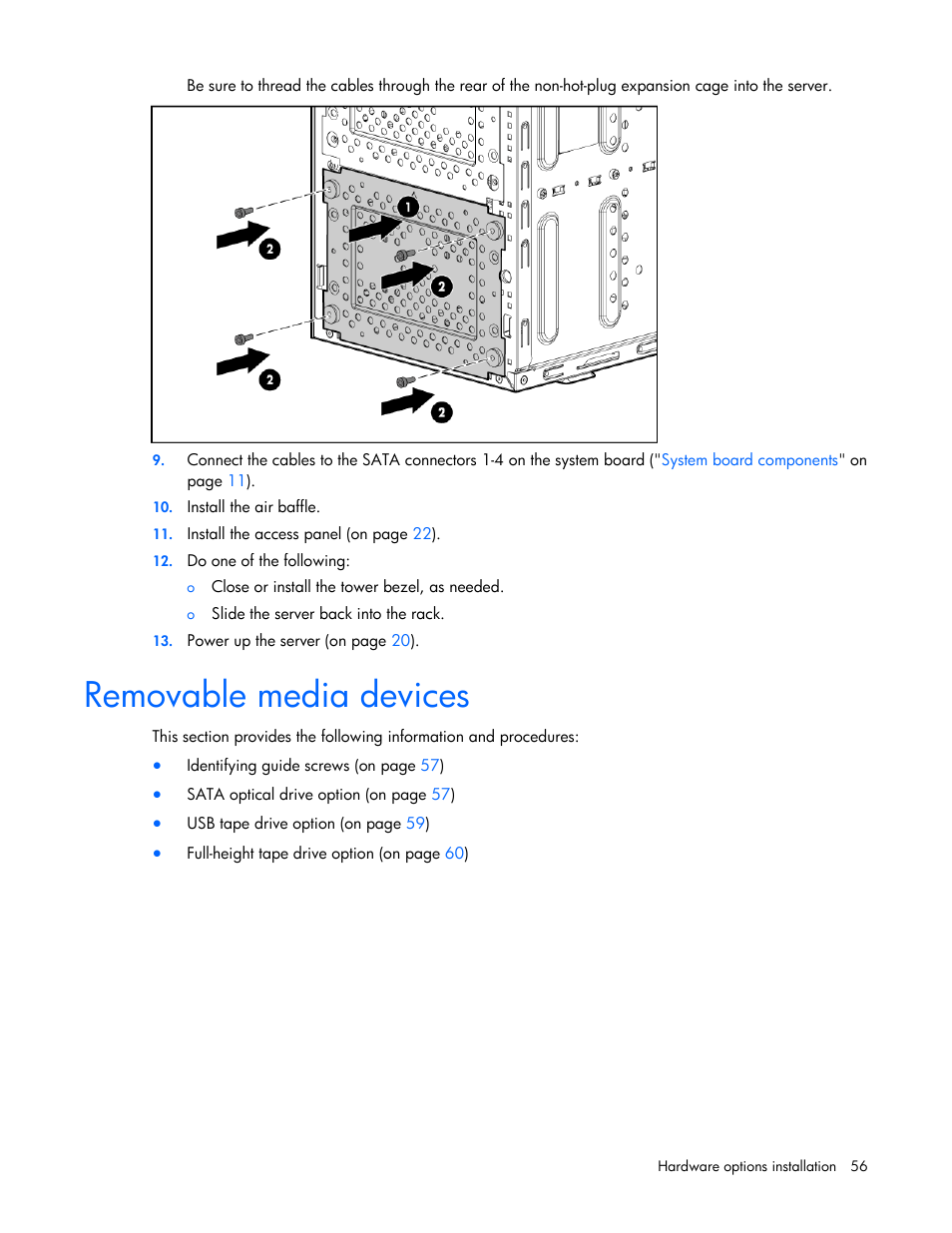 Removable media devices | HP PROLIANT ML330 G6 User Manual | Page 56 / 129