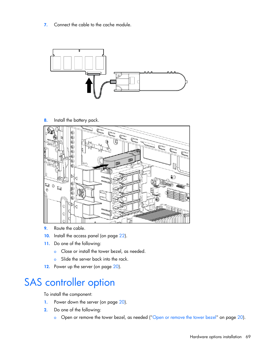 Sas controller option | HP PROLIANT ML330 G6 User Manual | Page 69 / 129