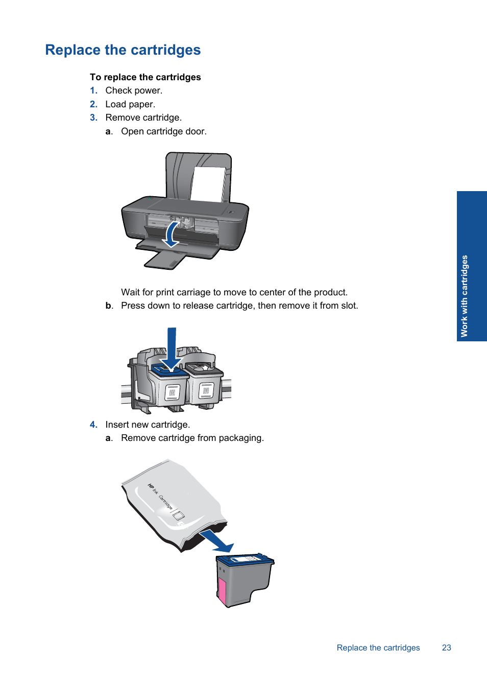 Replace the cartridges | HP DESKJET 1000 J110 User Manual | Page 25 / 48