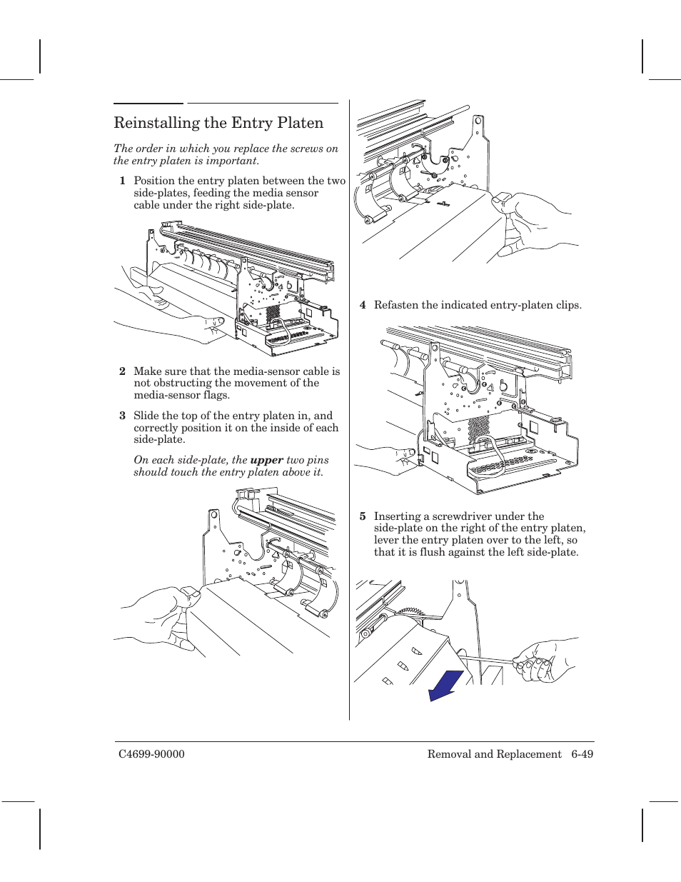 Reinstalling the entry platen | HP 250C User Manual | Page 107 / 268