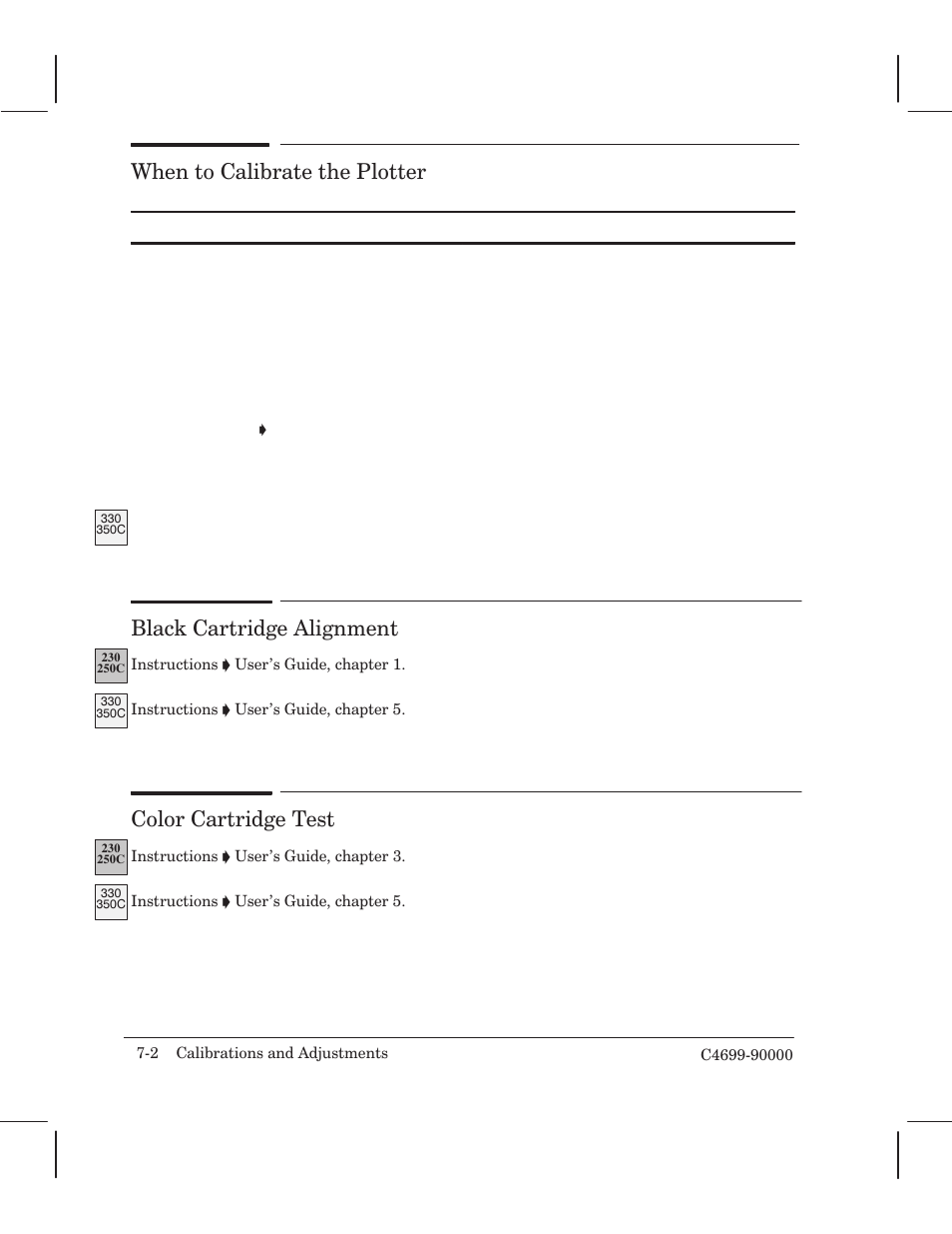 When to calibrate the plotter, Blackcartridge alignment, Color cartridge test | HP 250C User Manual | Page 110 / 268