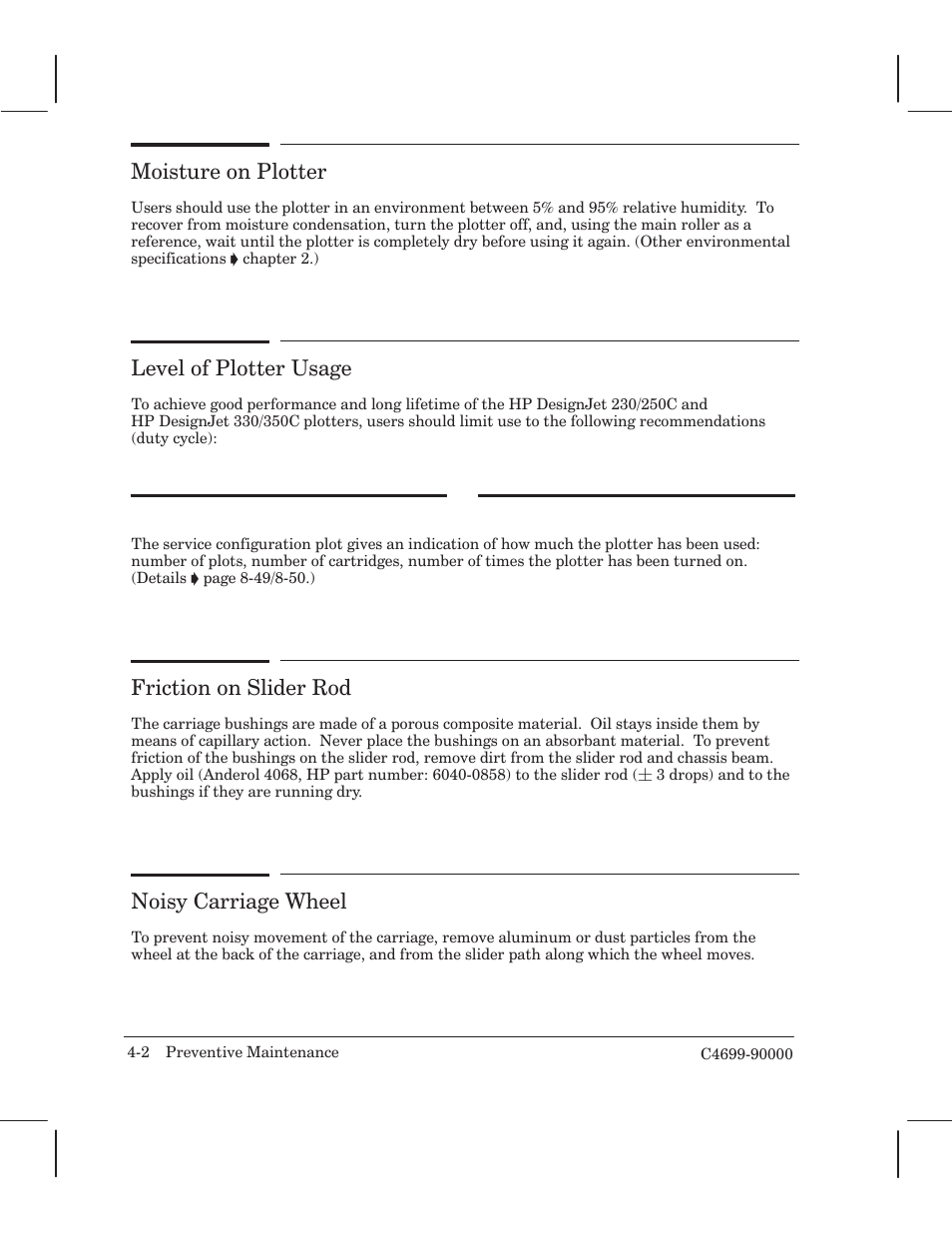Moisture on plotter, Level of plotter usage, Friction on slider rod | Noisy carriage wheel | HP 250C User Manual | Page 40 / 268