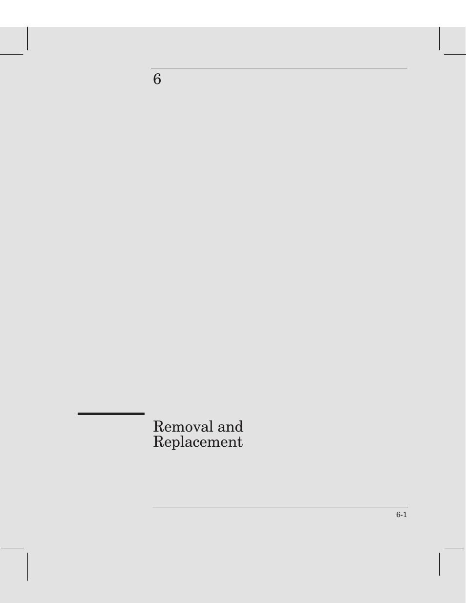 Chapter 6 removal and replacement, 6removal and replacement | HP 250C User Manual | Page 59 / 268