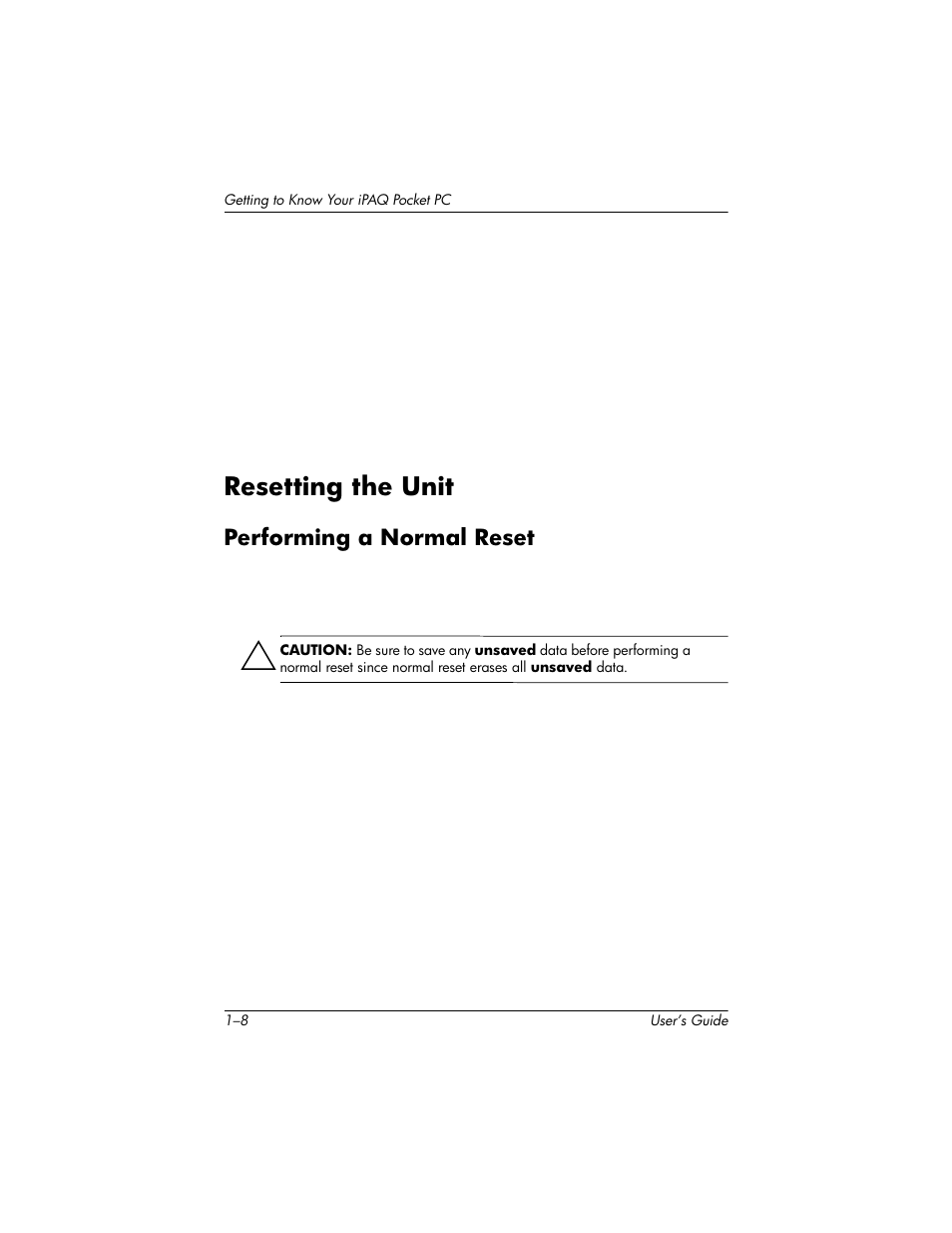 Resetting the unit, Performing a normal reset, Resetting the unit –8 | Performing a normal reset –8 | HP H1930 User Manual | Page 16 / 127