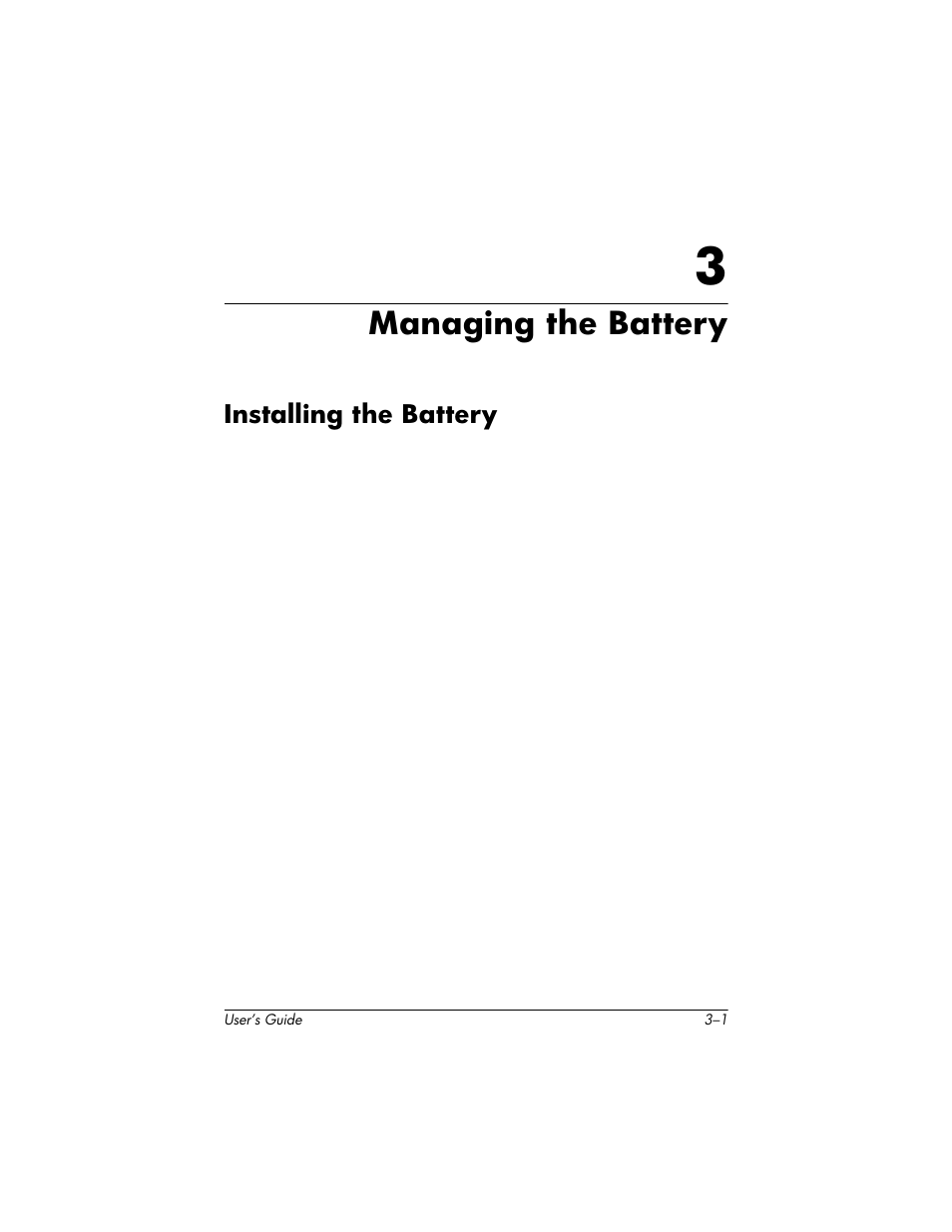 Managing the battery, Installing the battery, 3 managing the battery | Installing the battery –1 | HP H1930 User Manual | Page 29 / 127