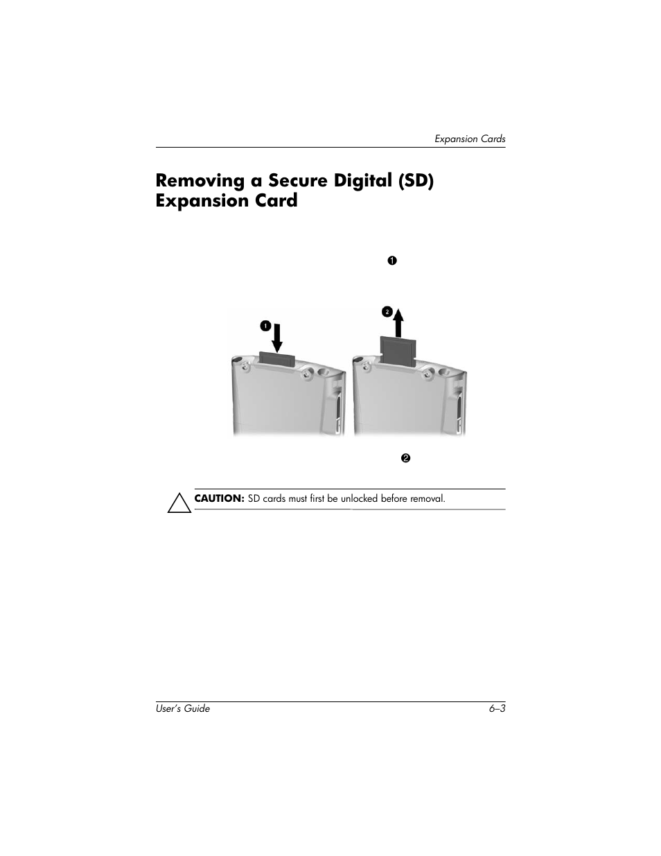 Removing a secure digital (sd) expansion card, Removing a secure digital (sd) expansion card –3 | HP H1930 User Manual | Page 69 / 127