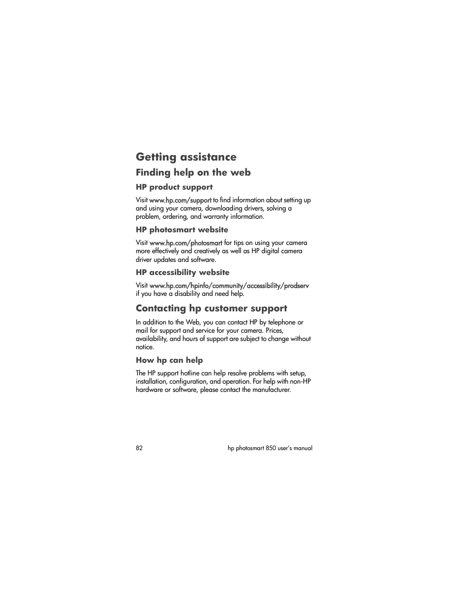 Getting assistance, Finding help on the web, Hp product support | Hp photosmart website, Hp accessibility website, Contacting hp customer support, How hp can help | HP 850 User Manual | Page 82 / 112